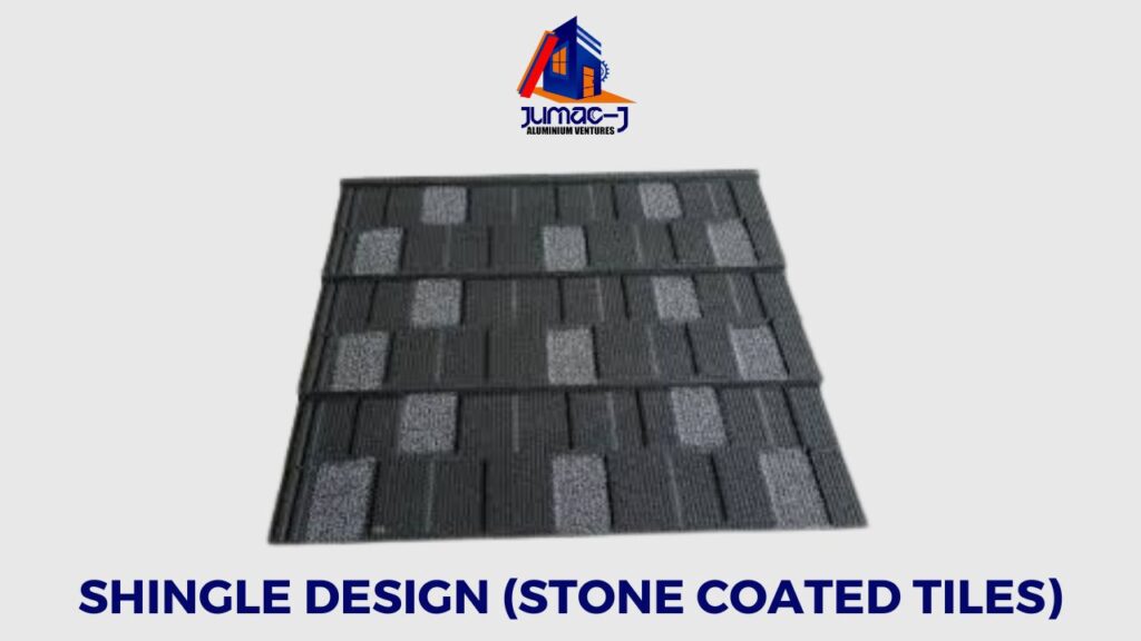 Stone coated roofing sheets in Nigeria, Shingles design